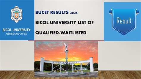 bucet result|BICOL U RELEASES RESULTS OF COLLEGE ADMISSION .